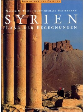 Syrien - Land der Begegnungen